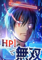 Overpowered at 1 HP - Manga, Action, Drama, Fantasy, Shounen